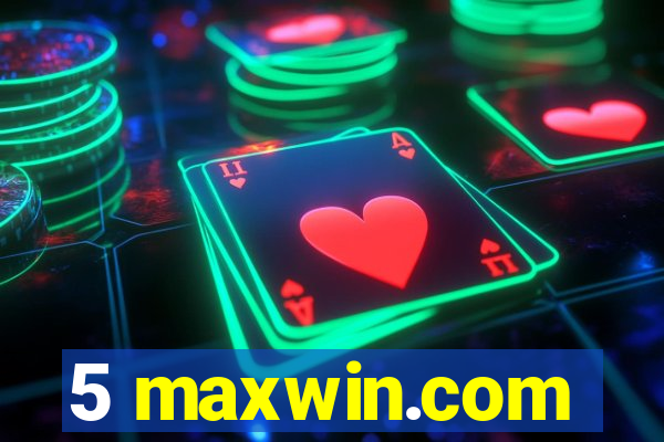 5 maxwin.com