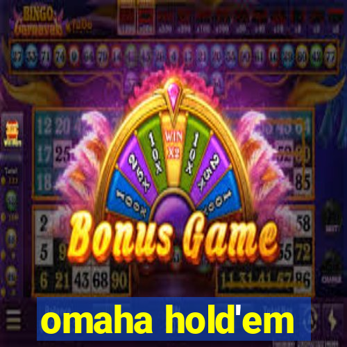 omaha hold'em