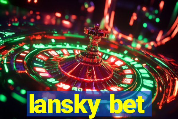 lansky bet