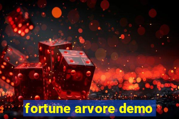 fortune arvore demo