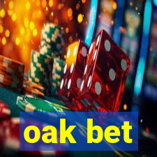 oak bet