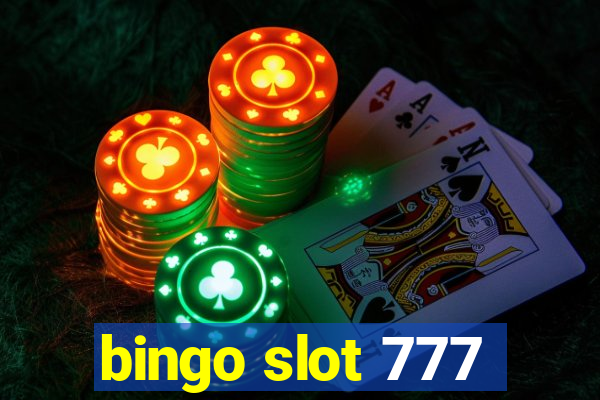 bingo slot 777