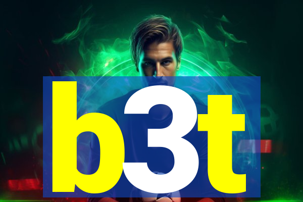 b3t