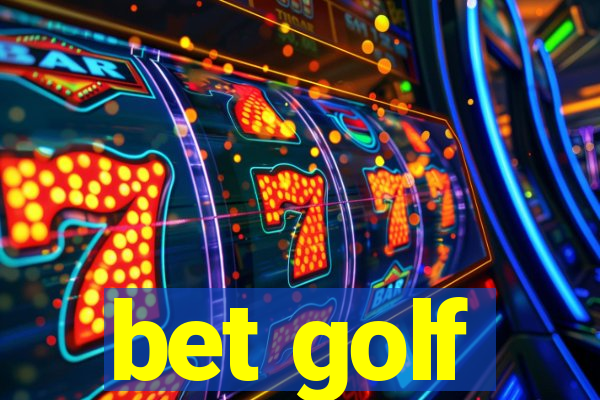 bet golf