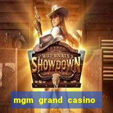 mgm grand casino in las vegas