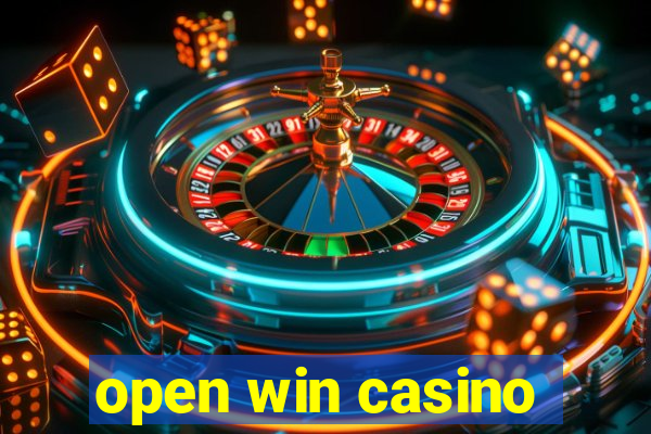 open win casino