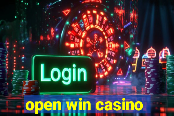 open win casino