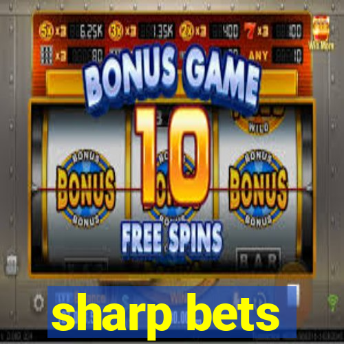 sharp bets