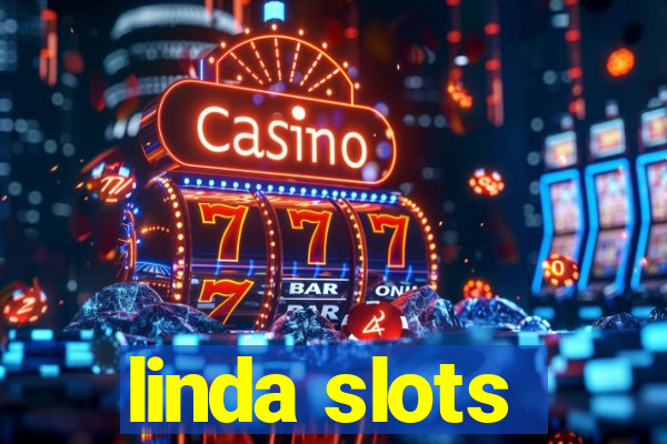 linda slots