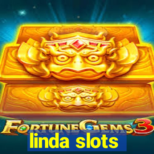 linda slots