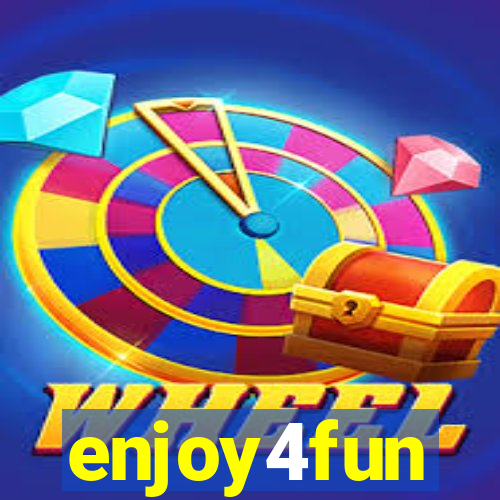 enjoy4fun