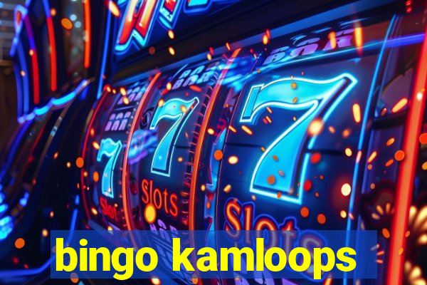 bingo kamloops