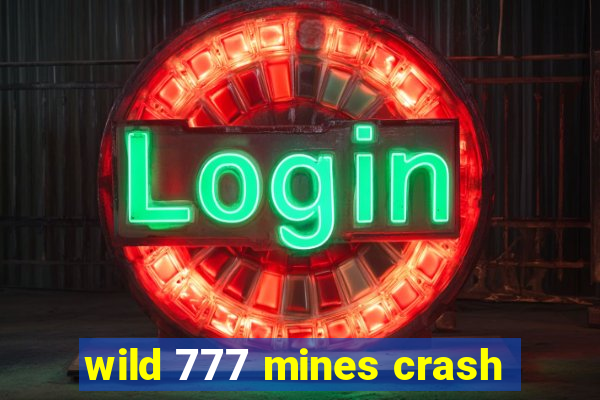 wild 777 mines crash