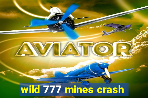 wild 777 mines crash