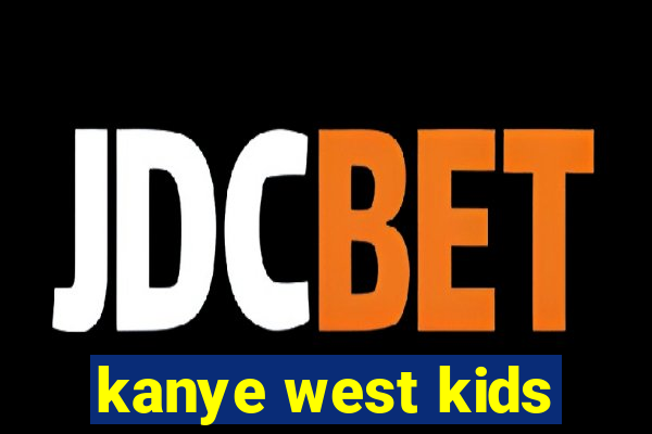 kanye west kids