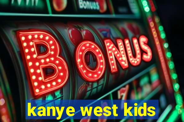 kanye west kids