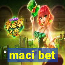 maci bet