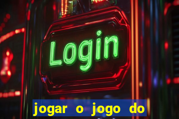 jogar o jogo do tigrinho grátis