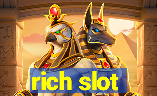 rich slot