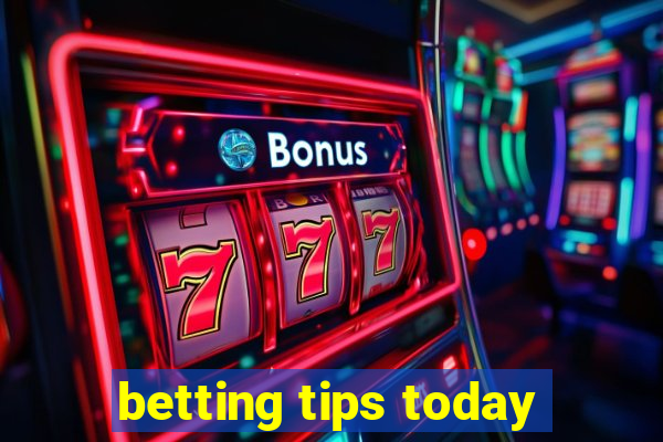 betting tips today