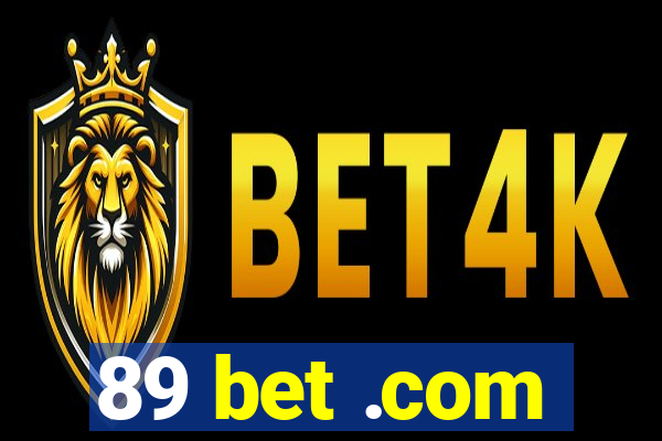 89 bet .com