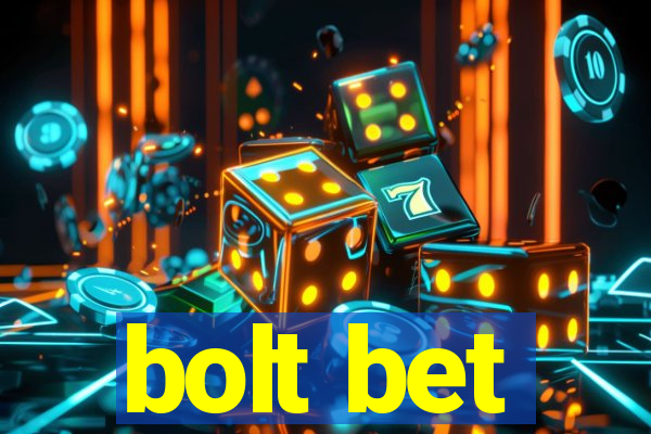 bolt bet