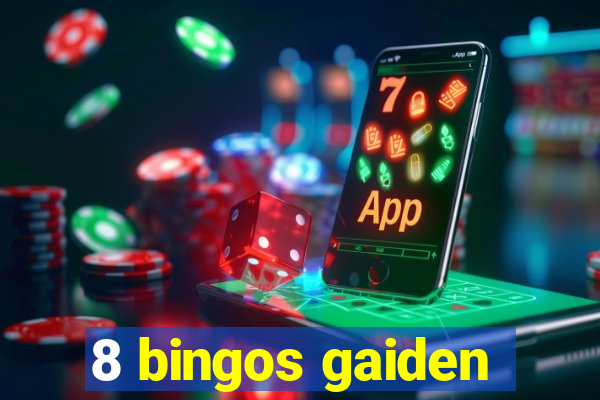 8 bingos gaiden