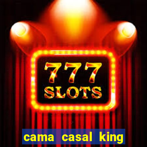 cama casal king casas bahia