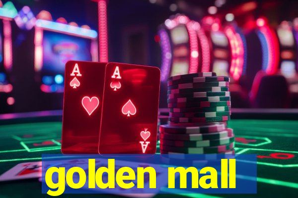 golden mall