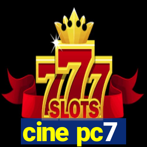 cine pc7