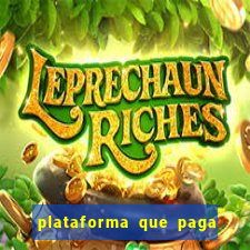 plataforma que paga jogo do tigre