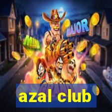 azal club