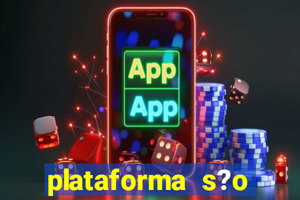 plataforma s?o paulo bet