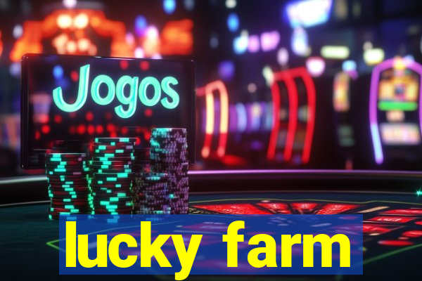 lucky farm