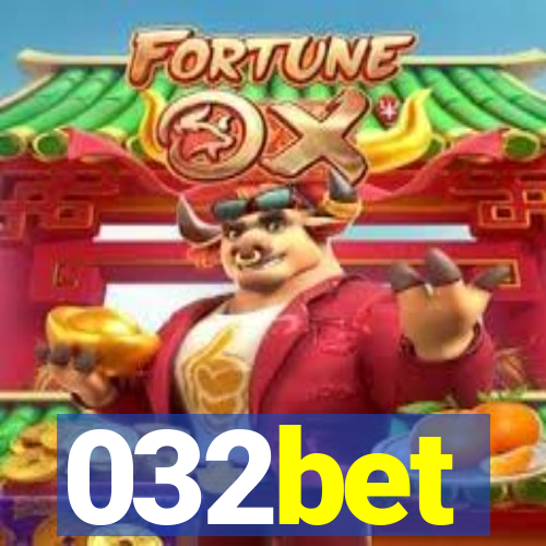 032bet