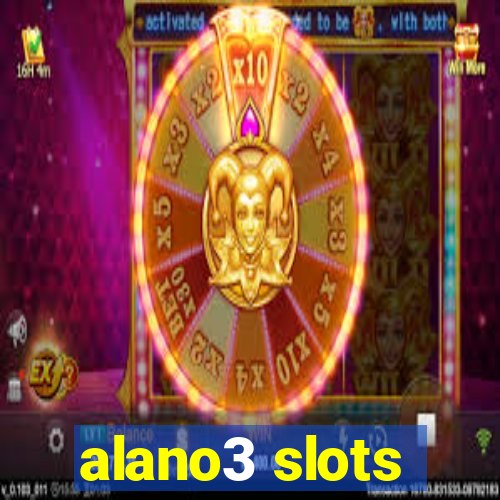 alano3 slots