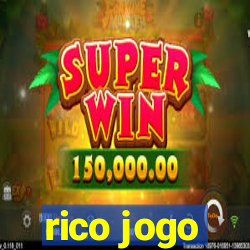 rico jogo