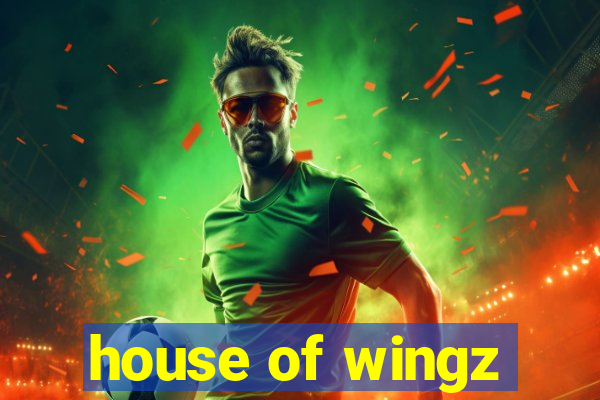 house of wingz