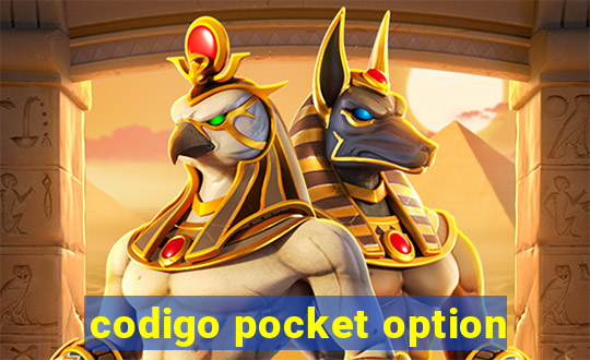 codigo pocket option