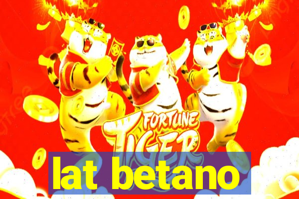 lat betano