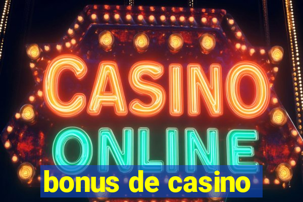 bonus de casino