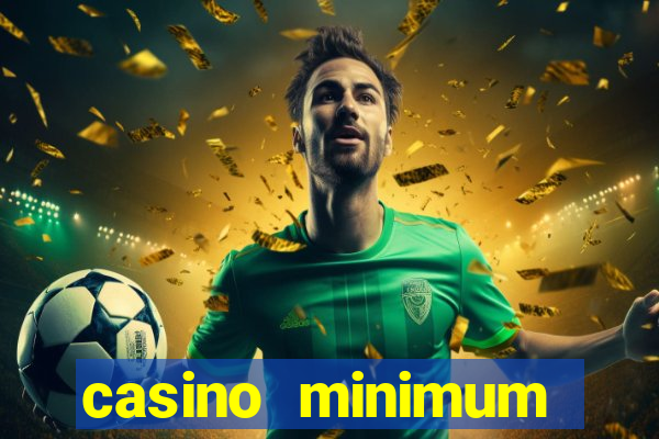 casino minimum deposit $1usa