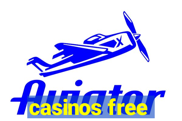 casinos free