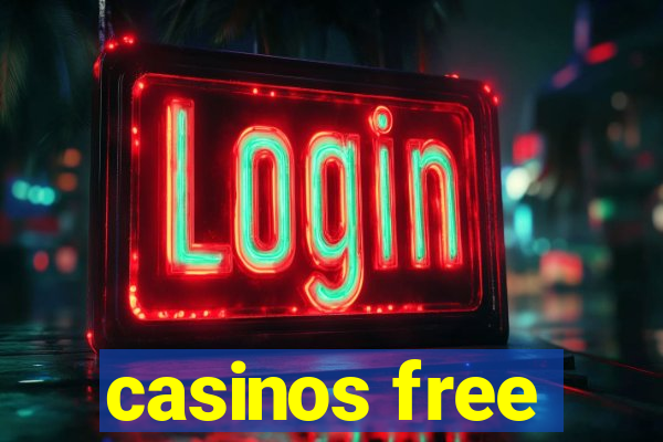 casinos free