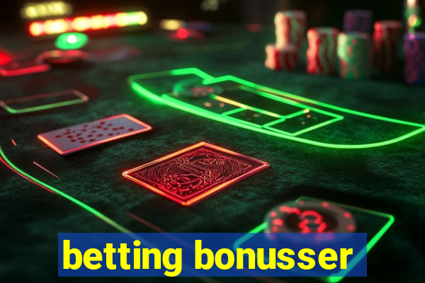 betting bonusser