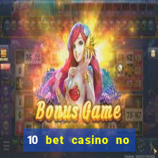 10 bet casino no deposit bonus