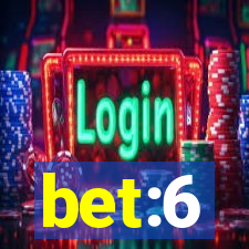 bet:6