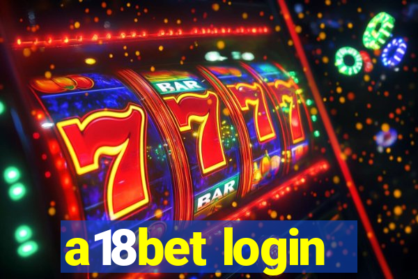 a18bet login