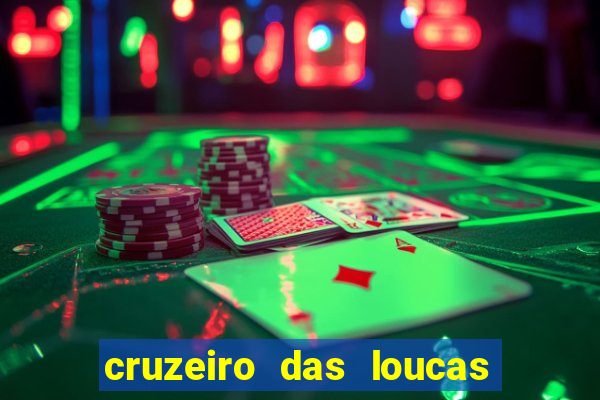 cruzeiro das loucas filme completo dublado topflix