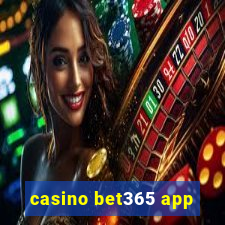 casino bet365 app